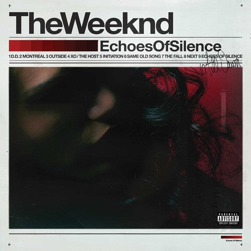 Picture of the Music Record - Echoes of Silence [Explicit Content] by The Weeknd