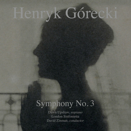 Picture of the Music Record - Symphony No 3 by GORECKI / ZINMAN,DAVID / UPSHAW,DAWN / LONDON SINF