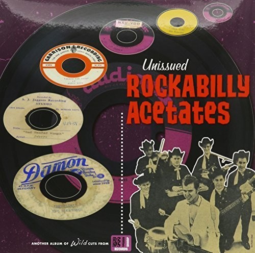 Image of the Music Record - Unissued Rockabilly Acetates /  Various by Various Artists