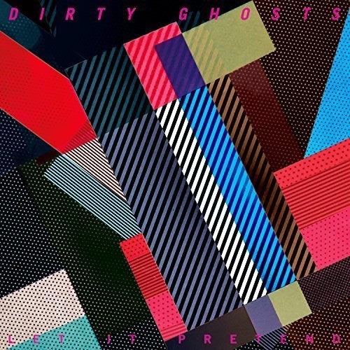 Picture of the Music Record - Let It Pretend by Dirty Ghosts