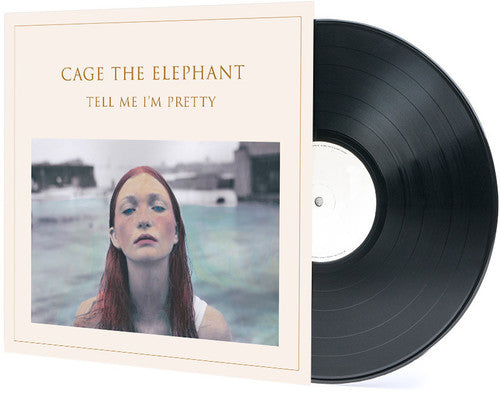 Picture of the Music Record - Tell Me I'm Pretty by Cage the Elephant