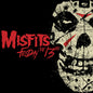 Picture of the Music Record - Friday The 13Th by Misfits
