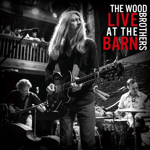 Image of the Music Record - Live At The Barn by The Wood Brothers