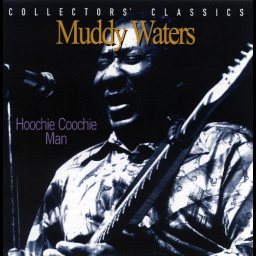 Picture of the Music Record - Hoochie Coochie Man: Live At The Rising Sun Celebrity Jazz Club by Muddy Waters