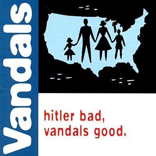 Picture of the Music Record - Hitler Bad, Vandals Good by The Vandals