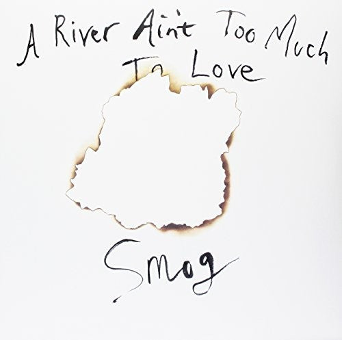 Image of the Music Record - River Ain't Too Much To Love by Smog