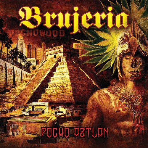 Image of the Music Record - Pocho Aztlan by Brujeria