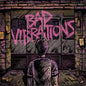 Picture of the Music Record - Bad Vibrations by A Day to Remember