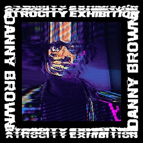 Picture of the Music Record - Atrocity Exhibition by Danny Brown
