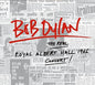 Picture of the Music Record - The Real Royal Albert Hall 1966 Concert by Bob Dylan