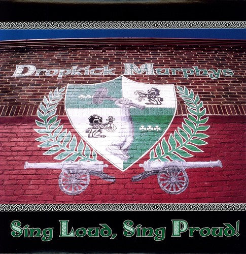Picture of the Music Record - Sing Loud Sing Proud by Dropkick Murphys