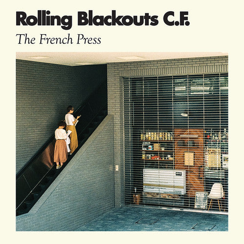 Picture of the Music Record - The French Press by Rolling Blackouts C. F.