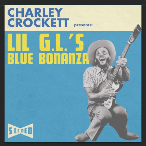 Picture of the Music Record - Lil G.l.'s Blue Bonanza by Charley Crockett