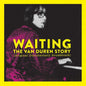 Image of the Music Record - Waiting: The Van Duren Story (Original Documentary Soundtrack) by Van Duren