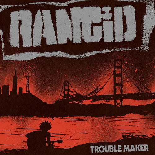 Picture of the Music Record - Trouble Maker by Rancid