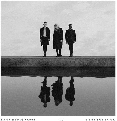 Picture of the Music Record - All We Know Of Heaven, All We Need Of Hell by Pvris