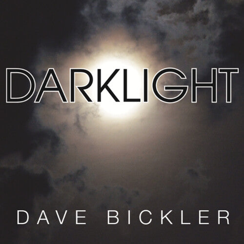 Picture of the Music Record - Darklight by Dave Bickler