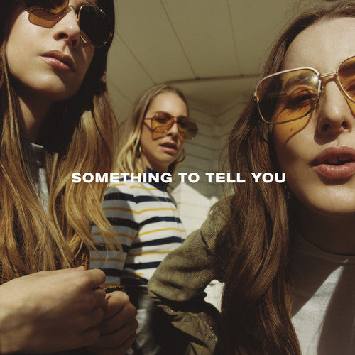 Picture of the Music Record - Something To Tell You by HAIM