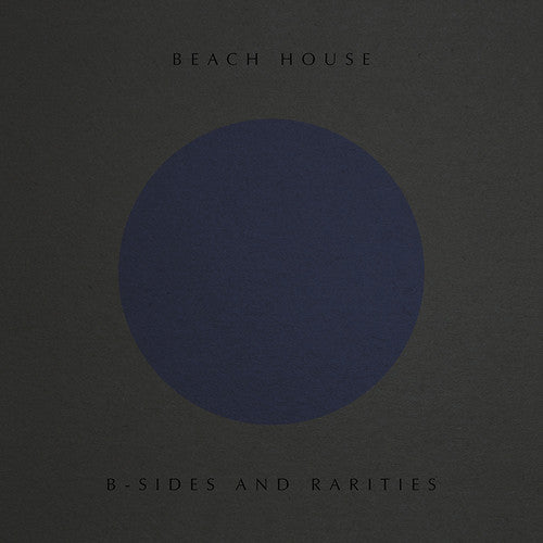 Picture of the Music Record - B-Sides And Rarities by Beach House