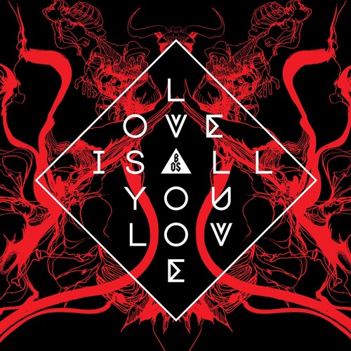 Image of the Music Record - Love Is All You Love by Band of Skulls