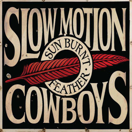 Image of the Music Record - Sun Burnt Feather by Slow Motion Cowboys