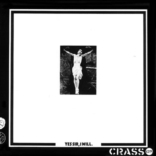 Picture of the Music Record - Yes Sir I Will by Crass