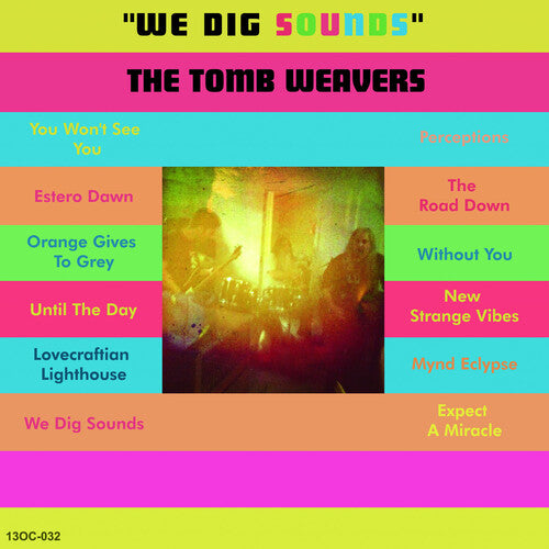 Image of the Music Record - We Dig Sounds by The Tomb Weavers