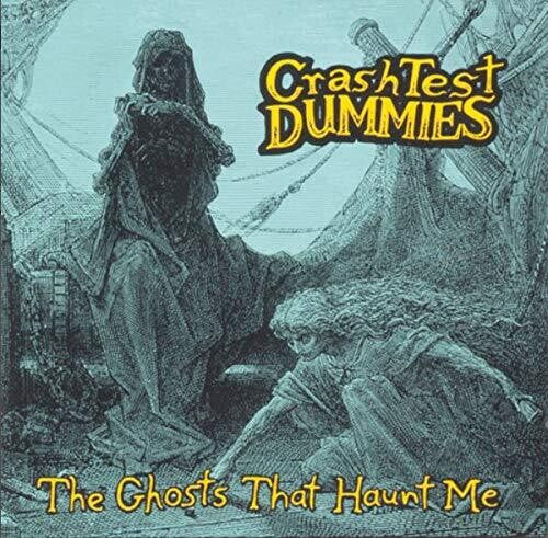 Image of the Music Record - Ghosts That Haunt Me [Import] by Crash Test Dummies