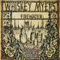Picture of the Music Record - Firewater by Whiskey Myers