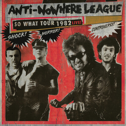 Picture of the Music Record - So What Tour 1982 Live! [Explicit Content] by The Anti-Nowhere League