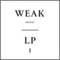 Picture of the Music Record - Lp1 by Weak Signal