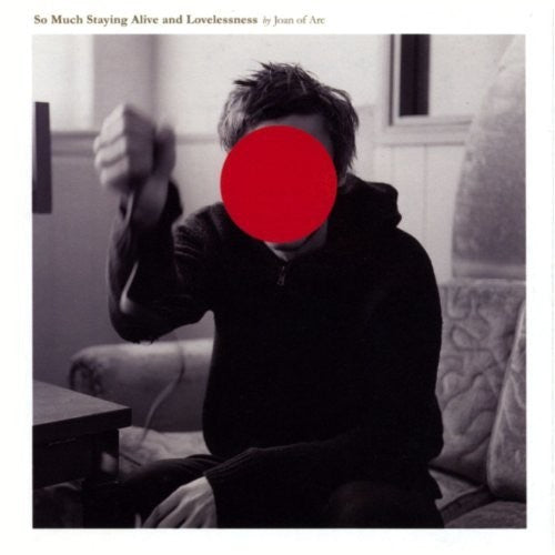 Picture of the Music Record - So Much Staying Alive & Lovelessness by Joan of Arse
