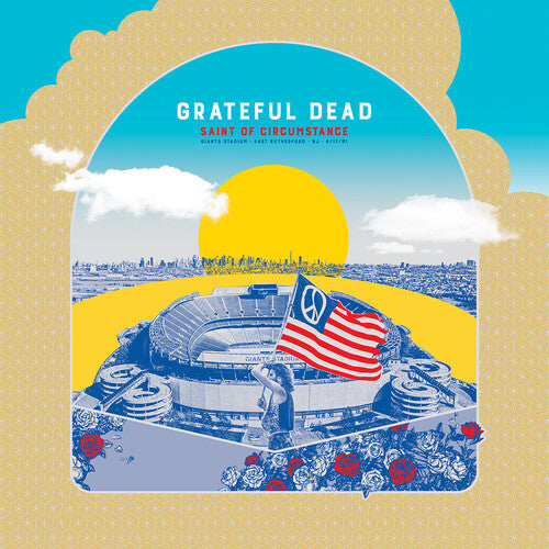 Picture of the Music Record - Saint Of Circumstance: Giants Stadium, East Rutherford NJ 6/ 17/ 91     (Live) by The Grateful Dead