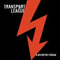 Picture of the Music Record - Million Volt Scream by Transport League