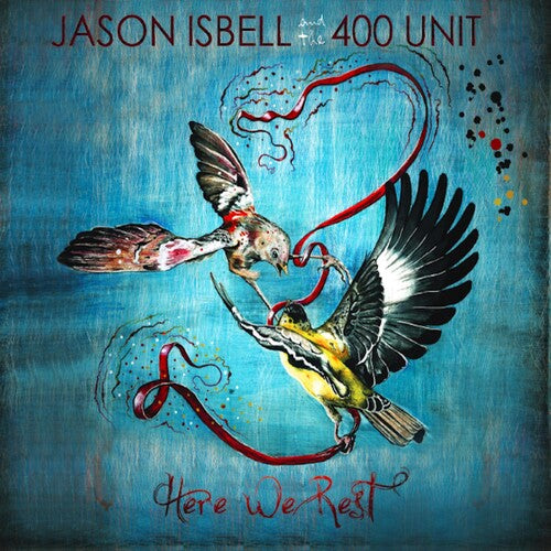 Image of the Music Record - Here We Rest by ISBELL,JASON & 400 UNIT