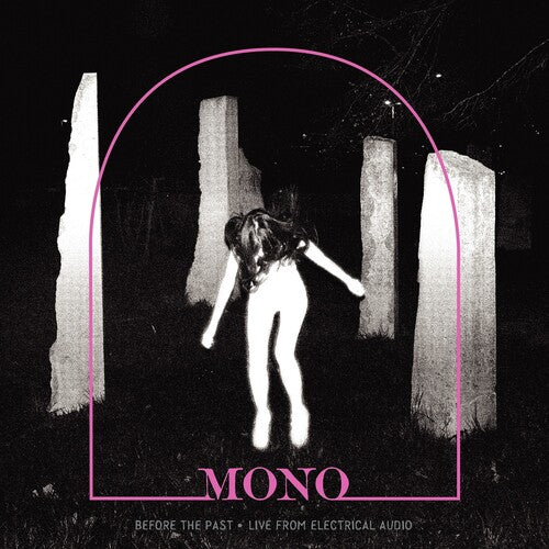 Picture of the Music Record - Before The Past - Live From Electrical Audio by Mono