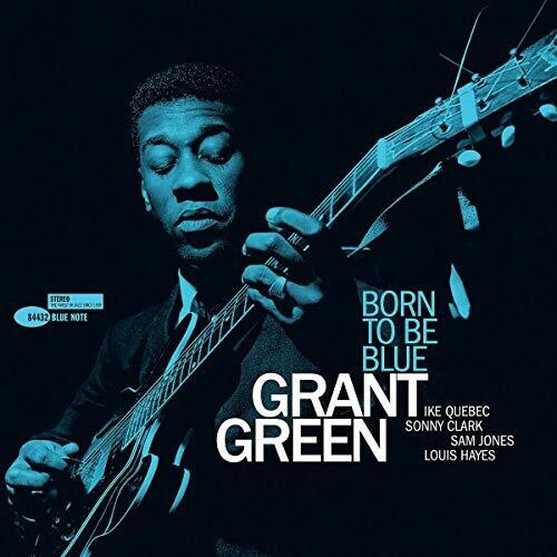 Picture of the Music Record - Born To Be Blue by Grant Green