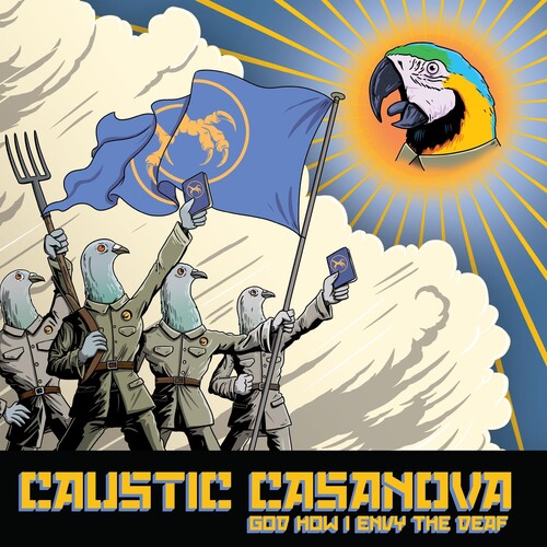 Picture of the Music Record - God How I Envy The Deaf by Caustic Casanova