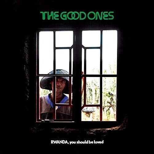Picture of the Music Record - Rwanda, You Should Be Loved by The Good Ones