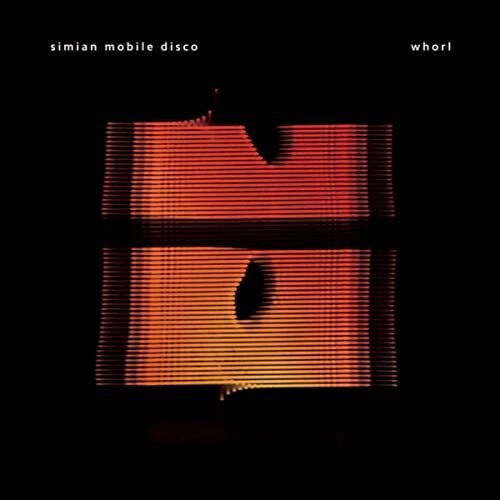 Picture of the Music Record - Whorl by Simian Mobile Disco
