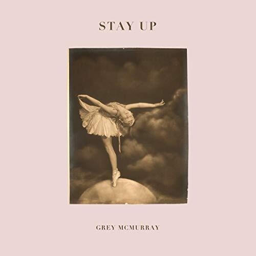 Picture of the Music Record - Stay Up by Grey McMurray