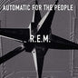 Picture of the Music Record - Automatic For The People (25th Anniversary) by R.E.M.