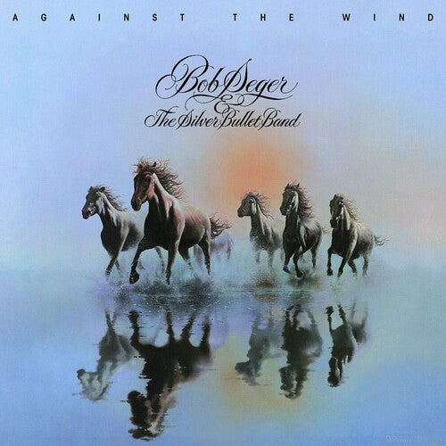 Picture of the Music Record - Against The Wind by Bob Seger & the Silver Bullet Band