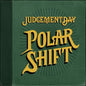 Picture of the Music Record - Polar Shift by Judgement Day