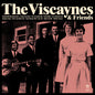 Picture of the Music Record - The Viscaynes & Friends by Viscaynes