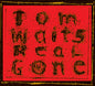 Picture of the Music Record - Real Gone (remixed And Remastered) by Tom Waits
