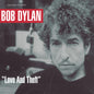 Picture of the Music Record - Love And Theft by Bob Dylan