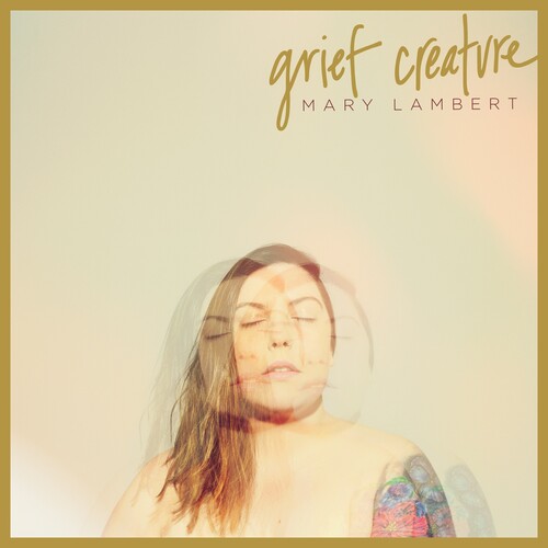 Picture of the Music Record - Grief Creature [Explicit Content] by Mary Lambert