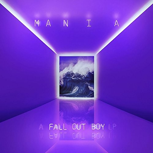 Picture of the Music Record - M A N I A [Explicit Content] by Fall Out Boy