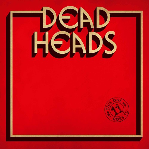 Image of the Music Record - This One Goes To 11 by Deadheads